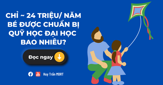 Chỉ khoảng 24 triệu mỗi năm, Quỹ học đại học rất tốt khi được chuẩn bị sớm như thế này