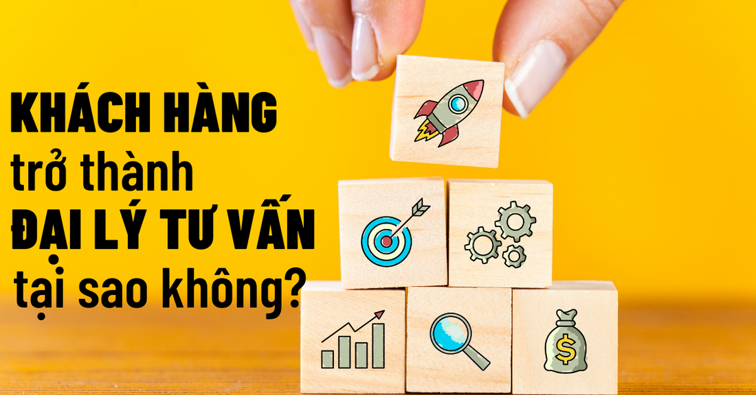 3 lý do tại sao bạn nên nghĩ đến việc trở thành tư vấn viên nếu như đã là khách hàng bảo hiểm nhân thọ