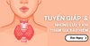 Tuyến Giáp & những lưu ý khi tham gia bảo hiểm nhân thọ